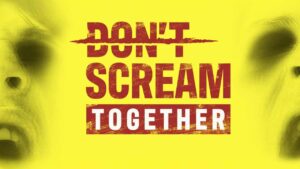 don t scream together nintendo switch