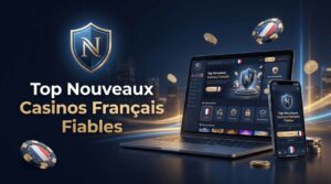 top nouveaux casinos francais fiables