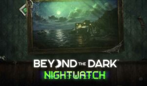 Beyond The Dark Nightwatch Nintendo Switch 2