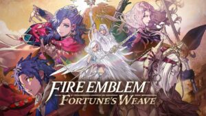 Fire Emblem: Fortune&rsquo;s Weave est-il disponible sur Nintendo Switch 2 ?