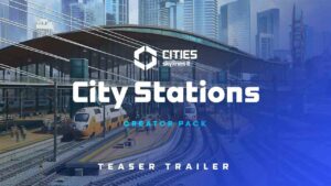 cities skylines 2 city stations
