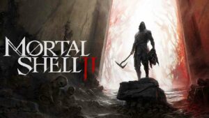 mortal shell ii nintendo switch