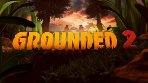 grounded 2 nintendo switch 2